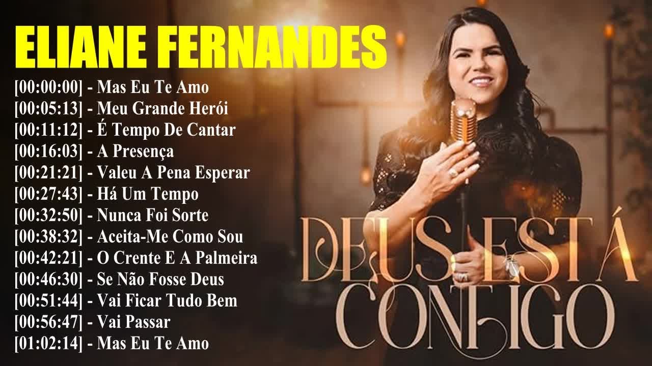 Eliane Fernandes - Se Não Fosse Deus,... As melhores músicas gospel para se manter positivo #gospel
