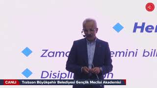 #Canlı | Trabzon Büyükşehir Belediyesi Gençlik Meclisi Akademisi