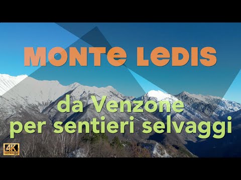 142 Mont di Ledis (4K) da Venzone un'escursione su sentieri selvaggi dismessi da anni.
