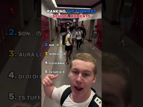 Ranking funniest school moments😂😭