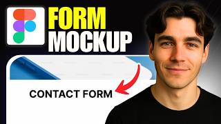 How to Design a Contact Form Mockup in Figma (Tutorial 2026)