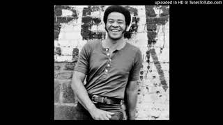 BILL WITHERS - ANOTHER DAY TO RUN