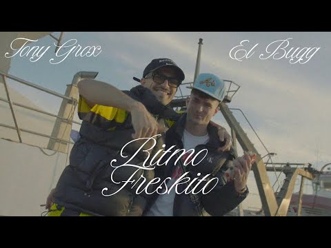 Tony Grox & El Bugg - Ritmo Freskito