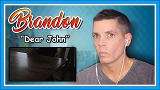 Brandon Stansell Reaction | "Dear John" Official Video