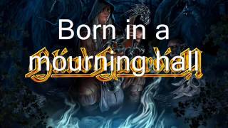 Blind Guardian - Born in a mourning hall (lyrics)(live)