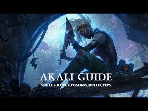 AKALI SEASON 8 GUIDE (SPELLS,BUILD,COMBOS,RUNES,TIPS)