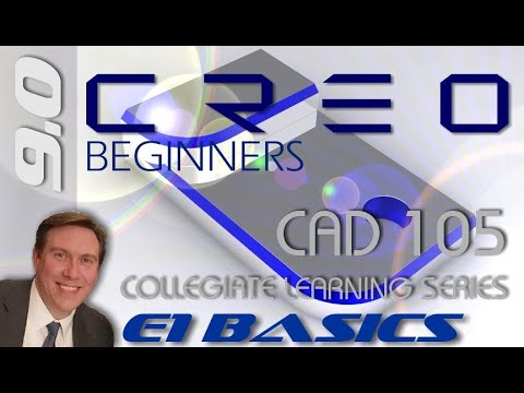 E1 Creo Parametric 9.0  - Basic Modeling for Beginners Tutorial with Training Guide | Tips
