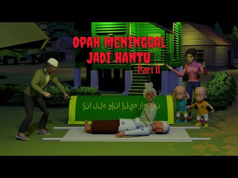 Opahnya Opin Epin Meninggal Jadi Hantu Gentayangan Opin Epin TAKUT!!! PART2