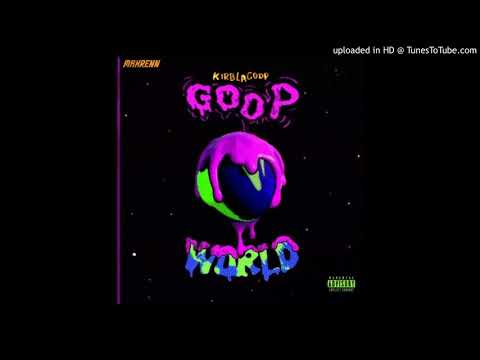 KirbLaGoop - Ghetto In Heaven Prod.BayNextDoor
