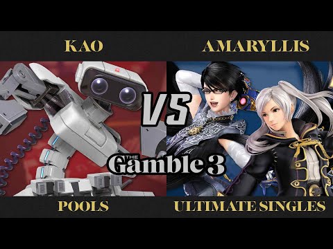 The Gamble 3 Pools - KAO (ROB) vs. GRNT Amaryllis (Bayonetta, Robin) - SSBU