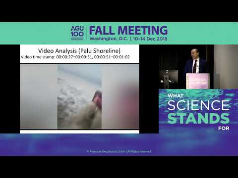 Fall Meeting 2018 Press Conference: The mysterious tsunami that destroyed Palu, Indonesia