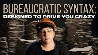 Why Does the System Love Bureaucratic Language?