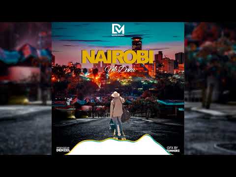 Mr Dawa - Nairobi (official audio)