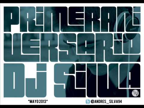 16  Sesion Primer Aniversario - Dj Silva - Mayo 2013