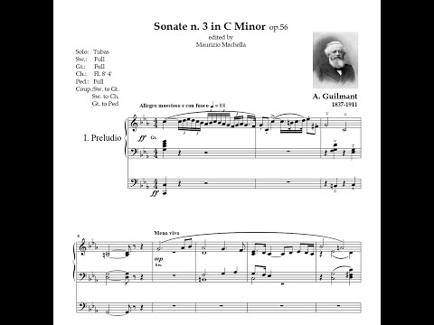 Félix Alexandre Guilmant  (1837-1911):  Sonata No 3. Op. 56