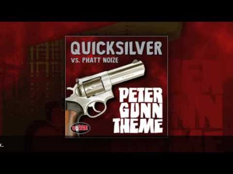 DJ Quicksilver vs. Phatt Noize - Peter Gunn Theme (Original Mix)