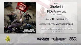 10. Shellerini - PDG Gawrosz (prod. Donatan)