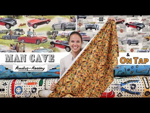 New Fabric Video #77! Man Cave, Austin Healy, and On Tap