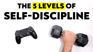 The 5 Levels of Self-Discipline