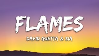 David Guetta &amp; Sia - Flames (Lyrics)