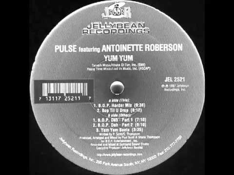 Antoinette Roberson  - Yum Yum [B.O.P. Harder Mix]