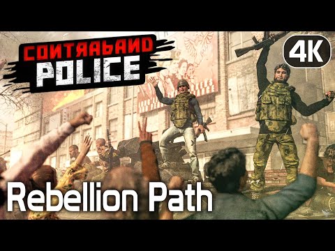 Contraband Police | Story Mode - Burning Empire | Rebellion Path | Walkthrough No Commentary