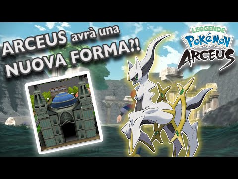 ARCEUS avrà UNA NUOVA FORMA chiamata SOMMO SINNOH in LEGGENDE POKEMON ARCEUS?!
