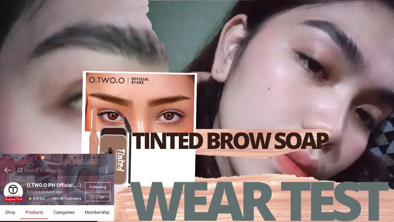 O. TWO. O TINTED BROW SOAP REVIEW +WEAR TEST