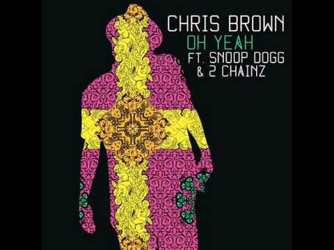 Videoclip de Oh Yeah (feat. Snoop Dogg & 2 Chainz) — Chris Brown