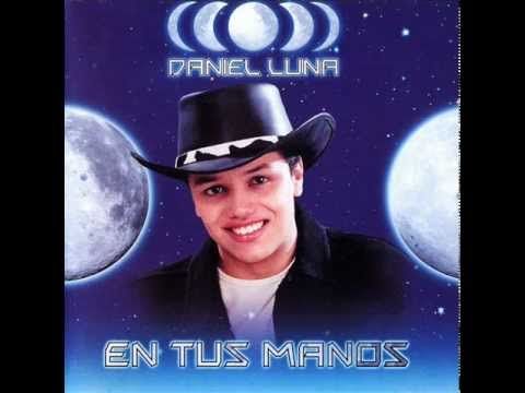 Daniel Luna - Mucho mejor.