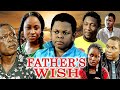 FATHER S WISH NKEM OWOH OSITA IHEME NEW CLASSIC MOVIE 2023 TRENDING MOVIES 2023 Trending