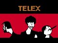 Telex - Tell Me It’s A Dream (2023 Remaster) [Official Audio]