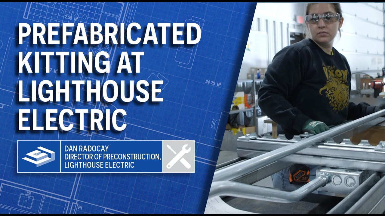 Prefabricated #Kitting at Lighthouse Electric