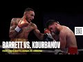 FIGHT HIGHLIGHTS | Zelfa Barrett vs. Faroukh Kourbanov
