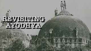 Revisiting Ayodhya 25 Years After Demolition of Ba