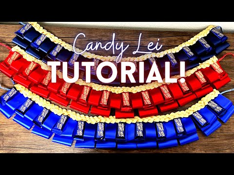 How to Make a Candy Lei for Graduation!