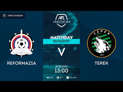 AFL22. Премьер Лига. First Division. Day 5. Reformazia - Terek.
