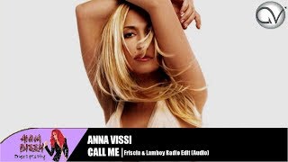 Anna Vissi - Call Me (Friscia &amp; Lamboy Radio Edit) (Audio)