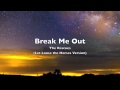 Break Me Out - The Rescues (Let Loose the Horses ...