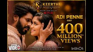Download lagu Adi Penne Song Tamil | 400M  Views 🔥 | Naam Series | Keerthi Entertainments mp3