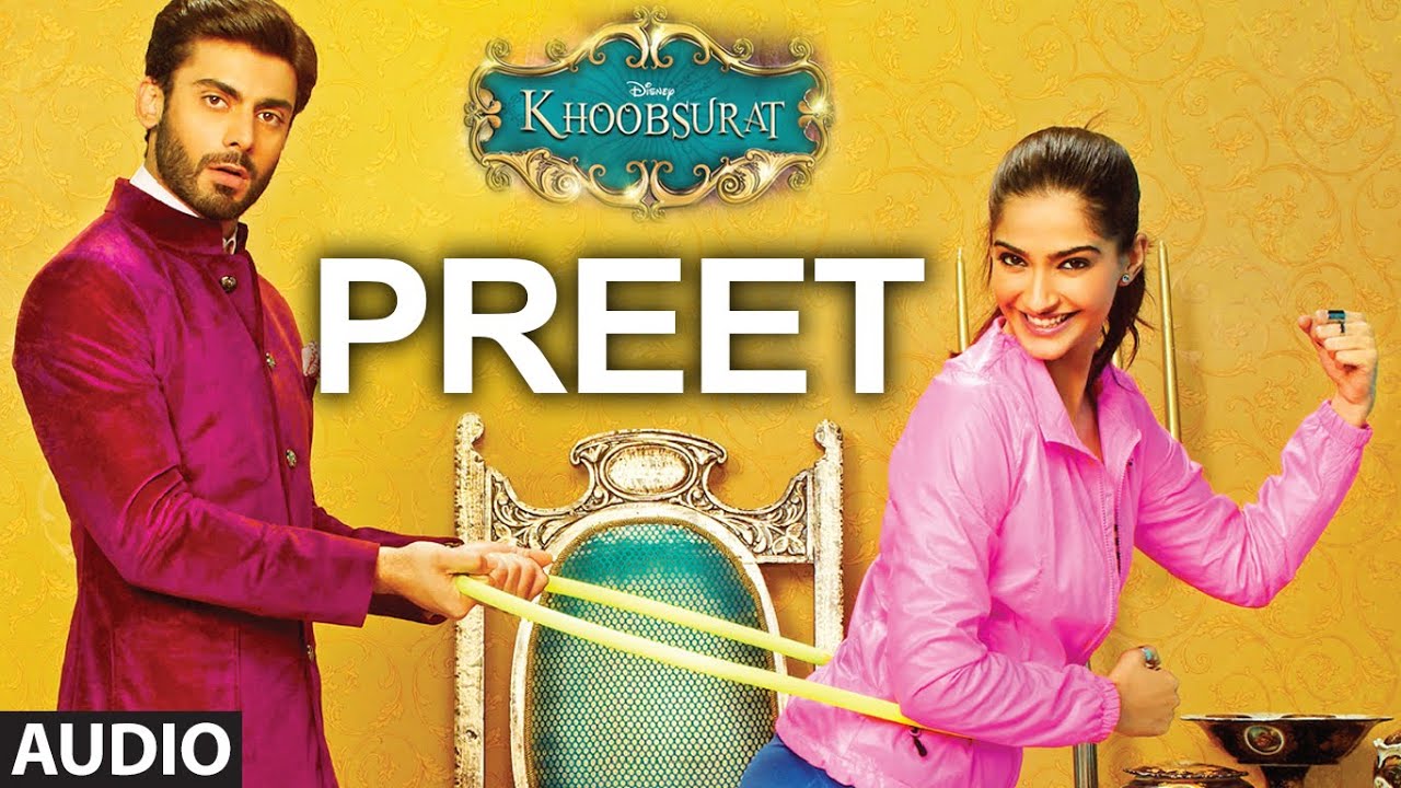 Preet Na Kariyo Koi Lyrics  | Khoobsurat | Sonam Kapoor, Fawad Afzal Khan | Jasleen Kaur Royal | Sneha Khanwalkar