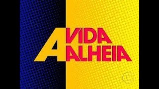 VINHETA DE ABERTURA | A VIDA ALHEIA | REDE GLOBO | 2010
