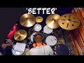BETTER (Live) - Cody Fry//Cory Wong//Dynamo - DRUM COVER by Brandon Mackie