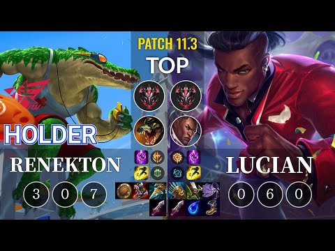 RW Holder Renekton vs Lucian Top - KR Patch 11.3