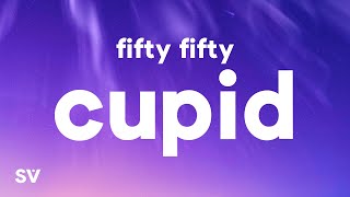 FIFTY FIFTY - CUPID (Lyrics)