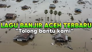 Download lagu VIRAL‼️LAGU ACEH BANJIR TERBARU 2025 SUMATRA BERDUKA | LAGU POP MINANG MELAYU SEDIH mp3