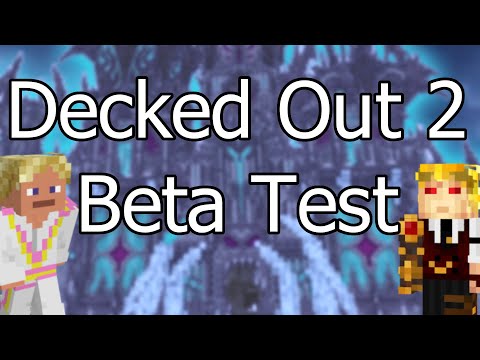 Decked Out 2 Beta Test - All Runs - Cut