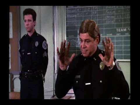 Police Academy 2: Their First Assignment: If you don't stop that, you could go blind.
