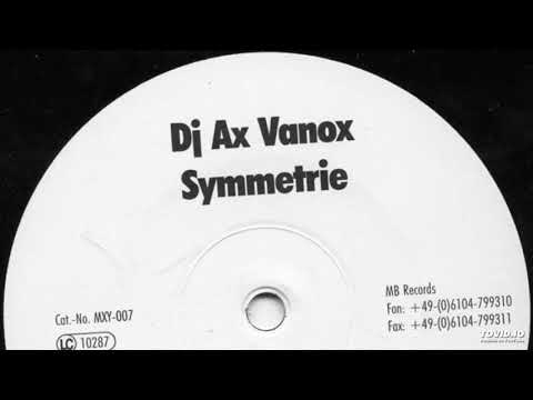 DJ Ax Vanox – Symmetrie (Club Mix)-2001