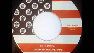 Lee Fields And The Expressions - Make The World (Instrumental)